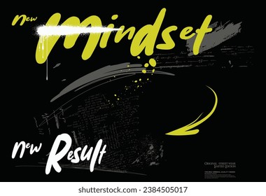 graffiti slogan print with neon spray, t shirt graphics print vector illustration design, Urban typography hipster street art, New Mindset, New Result graffiti slogan,  for graphic t- shirt