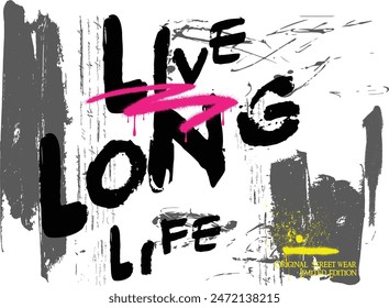 graffiti slogan print with neon spray, t shirt graphics print vector illustration design, Urban typography hipster street art for graphic t- shirt.eps8