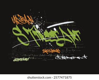 graffiti slogan print with neon spray, t shirt graphics print vector illustration design, Urban typography hipster street art for graphic t- shirt,