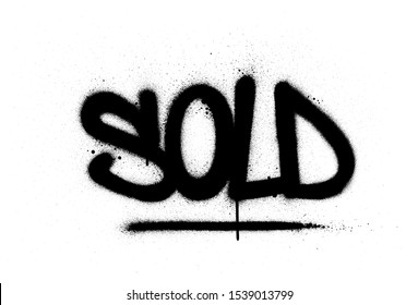 graffiti sold word sprayed in black over white