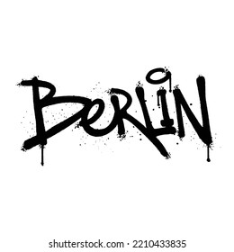 Graffiti spray paint Word Berlin Isolated Vector