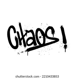 Graffiti Spray Word Chaos isolierter Vektorgrafik