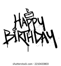 Graffiti Spray Paint Word Happy Birthday Stock Vector (Royalty Free ...