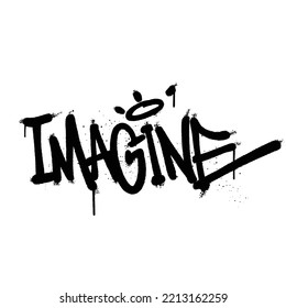 Graffiti spray paint Word Imagine Isolated Vector