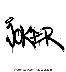 Graffiti spray paint Word Joker Isolated Vector