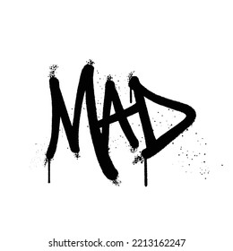 Graffiti spray paint Word Mad Isolated Vector