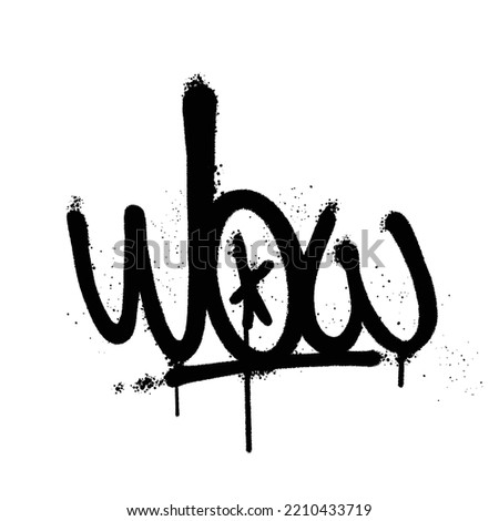 Graffiti spray paint Word Wow Isolated Vector