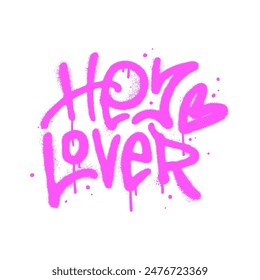 Graffiti spray paint words Het Lover Isolated Vector. Street art spray paint lettering