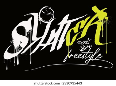 Graffiti street art style skater slogan text with spray can drawing, Vector illustration of letters freestyle for the design of t-shirts, shirts, hoodies