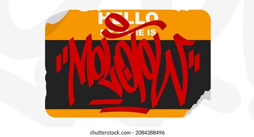 Graffiti Style Sticker Hello My Name Is With Some Street Art Lettering Vector Illustration Art