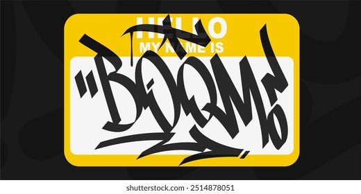 Grafite Estilo adesivo Olá Meu Nome É Com Alguma Arte De Rua Lettering Ilustração Vetor