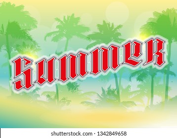 Graffiti style Summer text on paradise palm beach. Lettering festive card hello summer sun banner. Background inscription summer is coming. Abstract paper lettering greeting card. Hand street sketched