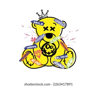 graffiti style Teddy bear illustration, with embellished randomly placed slogan stickers for streetwear and urban style t-shirts design, hoodies, etc