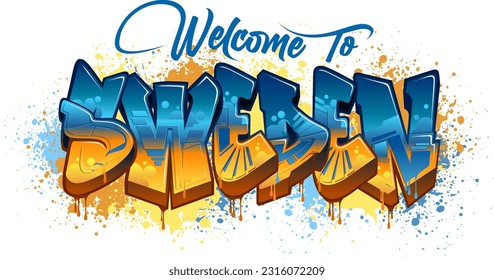 Graffiti Styled Urban Street Art Tagging Design - Welcome To Sweden....This graffiti design is a vibrant and eye-catching piece that was created using vector graphics. The design features bold and