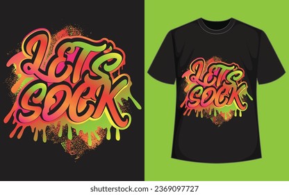 graffiti t shirt design graffiti t-shirt for girl graffiti t-shirt women's graffiti clothing online store 
cool to be kind LET'S  SOCK  cool miner bitcoin 