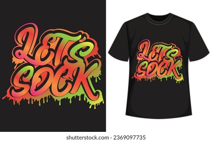 graffiti t shirt design graffiti t-shirt for girl graffiti t-shirt women's graffiti clothing online store 
cool to be kind LET'S  SOCK  cool miner bitcoin 
