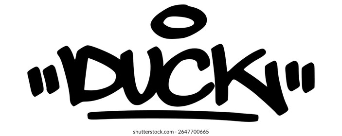 Graffiti tag of “Duck” with bold black hand lettering in street style. Playful and expressive animal art, great for kids’ designs or urban merchandise.