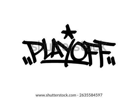 Graffiti tag “Playoff” in bold black lettering on transparent background. Captures the intensity of basketball playoffs, perfect for street art and urban sports designs.
