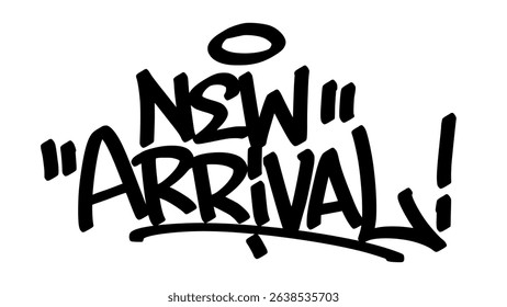Graffiti tag “New Arrival” in bold black letters on transparent background. Urban street art style with fresh and trendy vibe, perfect for product launches and promotional graphic projects.
