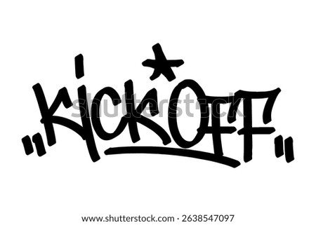 Graffiti tag “Kick Off” in bold black vector style. Energetic urban street art capturing the start of a football match, perfect for sports themes, youth culture, and dynamic digital designs.