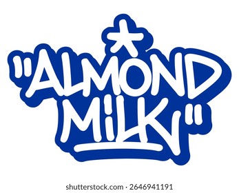 Graffiti tag of “Almond Milk” with clean smooth lines and organic tone. Perfect for vegan drinks, health visuals, and modern cafe branding.