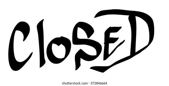 Graffiti tag closed on a white background. Vector art.