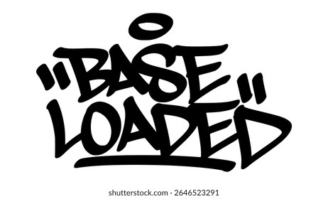 Graffiti tag illustration of "Base Loaded" in hand-drawn black ink style. Urban street art with baseball theme and transparent background, perfect for sports designs.