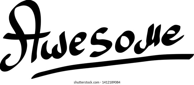 Graffiti tag inscription awesome on a white background. Vector art.