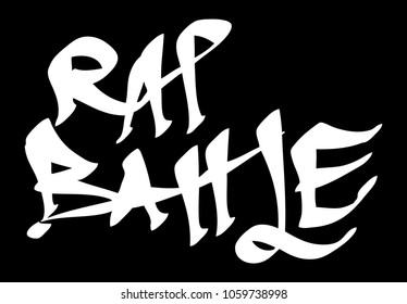 Graffiti tag inscription rap battle on a black background. Vector art.