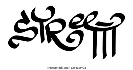 Graffiti tag inscription street on a white background. Vector art