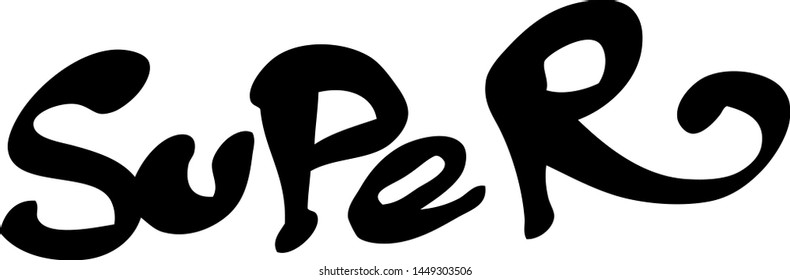 Graffiti tag inscription super on a white background. Vector art.