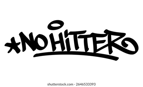Graffiti tag de "No Hitter" em negrito preto desenhado à mão. Letras de rua urbanas com tema de beisebol e fundo transparente, perfeito para design visual raro, intenso e esportivo.