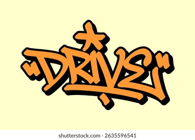 Graffiti tag “Drive” in orange with black outline on yellow background. Bold street art, ideal for showcasing powerful basketball drives and urban sports energy.