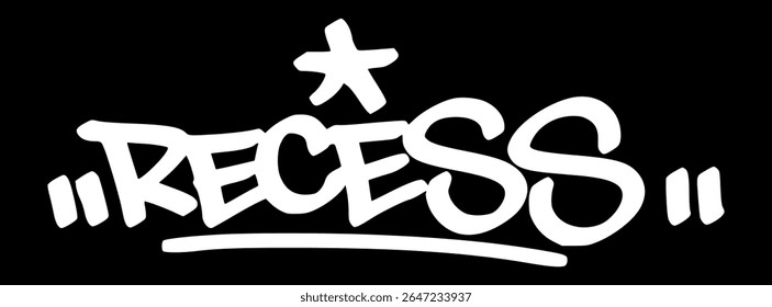 Graffiti tag "Recess" in white on black background. Hand drawn urban lettering for school break visuals, student fun, and energetic classroom vibes.