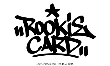 Graffiti tag of "Rookie Card" in bold black hand-drawn style. Urban street lettering with baseball theme and transparent background, ideal for collectible, sporty, and youth-driven visuals.