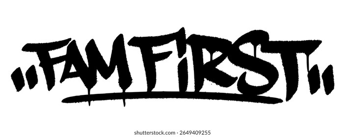 Graffiti tag "Fam First" street art urban for Cousins Day, mural criativo com tema de família celebrando o amor e a conexão.