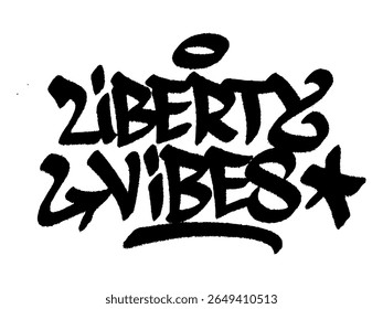 Grafite da tag "Liberty Vibes", arte urbana para o Dia da Independência São Tomé e Príncipe, mural criativo com orgulho pela liberdade.