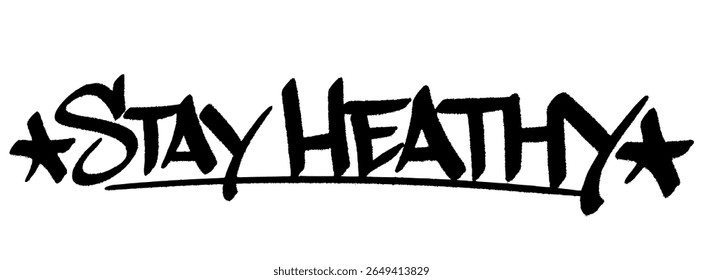 Graffiti tag "Stay Healthy" street art urban para o Dia Mundial da Hepatite, mural limpo promovendo conscientização sobre saúde.