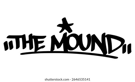 Graffiti tag de "The Mound" em negrito preto desenhado à mão. Letras urbanas de rua com tema de beisebol e fundo transparente, ideal para desportivo, focado, e imagens centradas no campo.