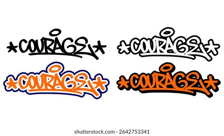 Graffiti tag vector of the word “COURAGE” in bold street style with orange, black, and white. Includes 4 visual variations. Great for hip hop design, print, and sticker applications.