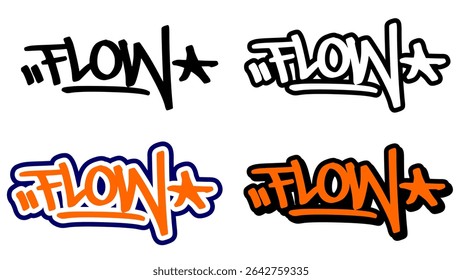 Graffiti tag vector of the word “FLOW” in bold street style with orange, black, and white. Includes 4 style variations. Great for hip hop artwork, sticker design, and urban visuals.
