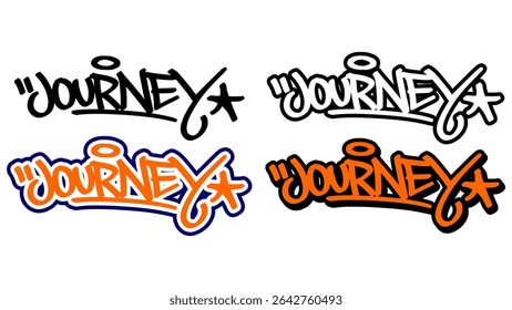 Graffiti tag vector of the word “JOURNEY” in bold street style with orange, black, and white. Features 4 design variations. Great for hip hop visuals, stickers, and motivational artwork.