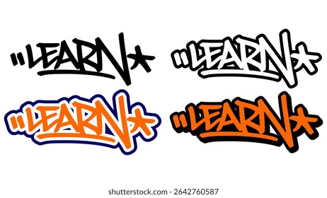Graffiti tag vector of the word “LEARN” in bold street style with orange, black, and white. Includes 4 style variations. Great for urban visuals, hip hop graphics, and educational themes.