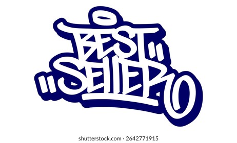 Graffiti tag vector of the words “BEST SELLER” in bold blue street style. One expressive hand-drawn style. Ideal for promo design, product label, hip hop visuals, and urban street artwork.