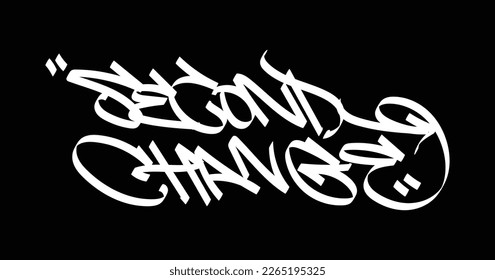 graffiti tag word of SECOND CHANGE