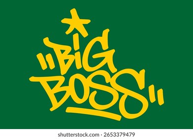 Grafite com a tag "chefão" em amarelo no fundo verde. Arte de rua em estilo cassino ousado mostrando poder, dominância e controle de altas apostas no topo do jogo.
