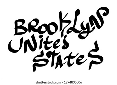 Graffiti tags inscription country and city Brooklyn United States.