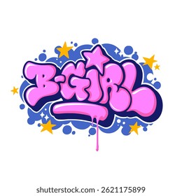 Graffiti text "Bgirl" in bold style, with vibrant pink background, bubble and star ornaments, spray paint effects, and street art flair. Perfect for posters, t-shirts, and creative designs.