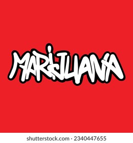 Graffiti texto marihuana en diseño de escritura a mano ilustración tipo de letra personaje
