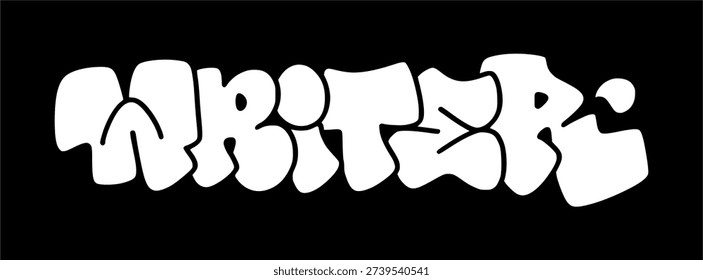 Graffiti throw up WRITER in bubbly urban street art style. White bubble letters with thick black outline for authors, graffiti writers, and creative branding.
